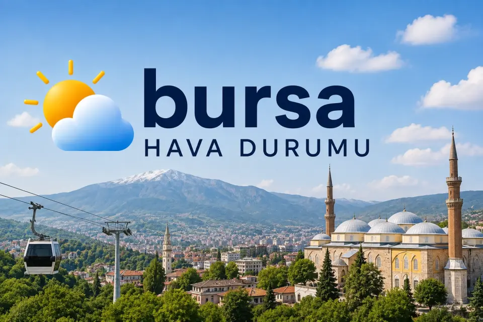 Bursa hava durumu: Bugün sağanak bekleniyor - 28.09.2026 Bursa hava durumu: Bugün sağanak bekleniyor - 28.09.2026