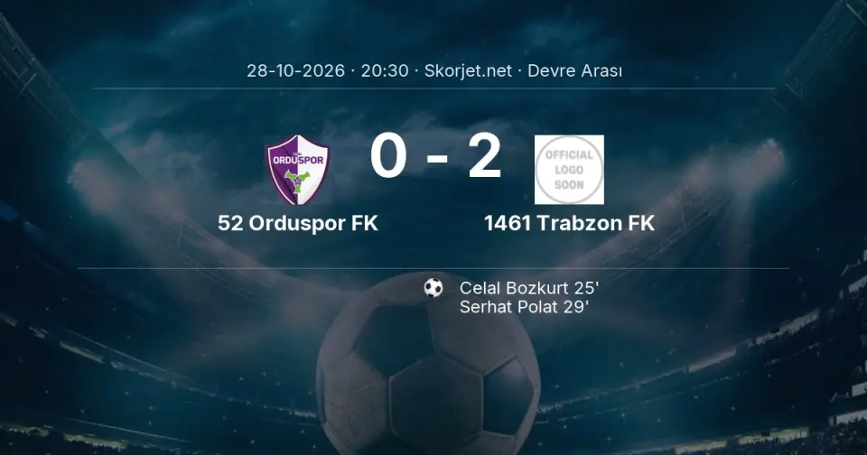 52 Orduspor FK - 1461 Trabzon FK Maçında Devre Arası