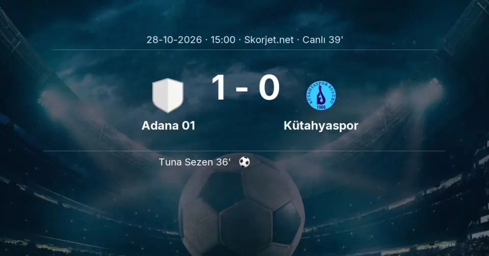 Adana 01 - Kütahyaspor Maçında Gol: Tuna Sezen (36. dakika) Adana 01 - Kütahyaspor Maçında Gol: Tuna Sezen (36. dakika)