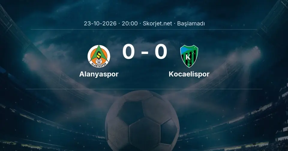 Alanyaspor - Kocaelispor Maçı Muhtemel 11’leri ve Detayları