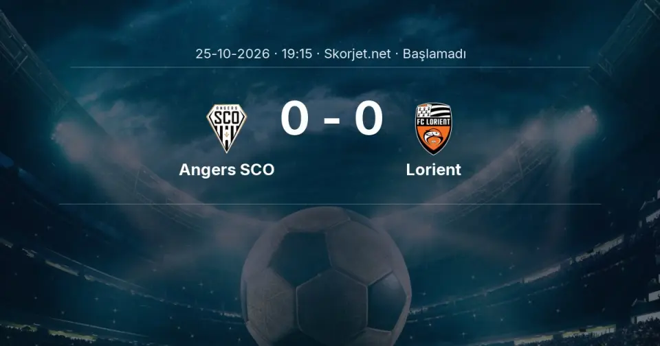 Angers SCO - Lorient Maçı Muhtemel 11’leri ve Detayları Angers SCO - Lorient Maçı Muhtemel 11’leri ve Detayları