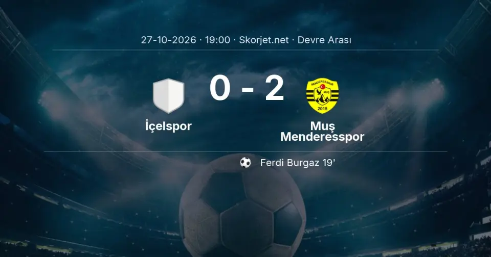 İçelspor - Muş Menderesspor Maçında Devre Arası