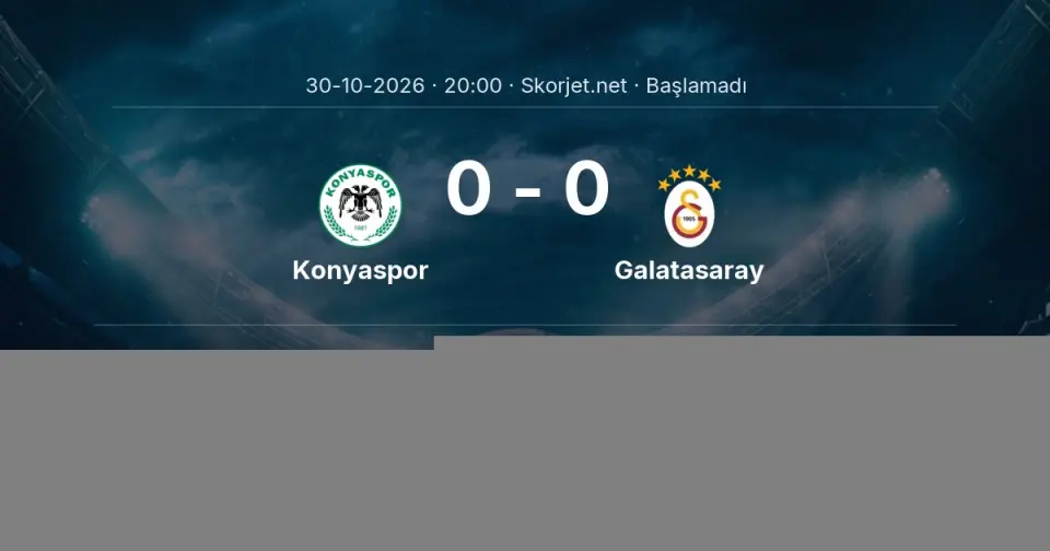 Konyaspor - Galatasaray Maçı Muhtemel 11’leri ve Detayları Konyaspor - Galatasaray Maçı Muhtemel 11’leri ve Detayları