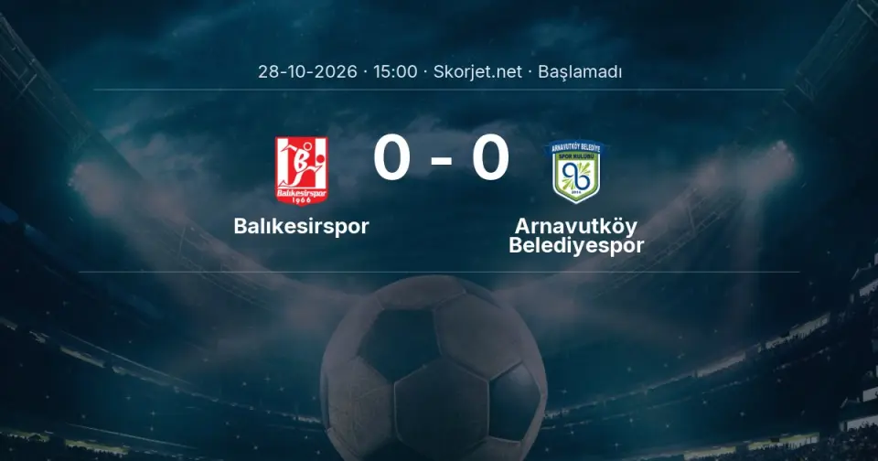 MAÇ BAŞLADI | Balıkesirspor - Arnavutköy Belediyespor