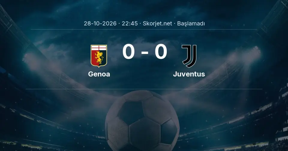 MAÇ BAŞLADI | Genoa - Juventus MAÇ BAŞLADI | Genoa - Juventus