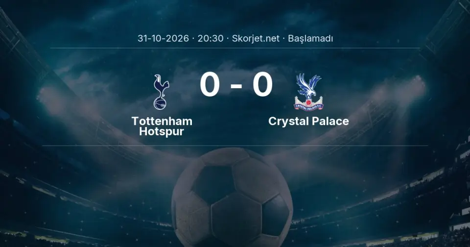 MAÇ BAŞLADI | Tottenham Hotspur - Crystal Palace MAÇ BAŞLADI | Tottenham Hotspur - Crystal Palace