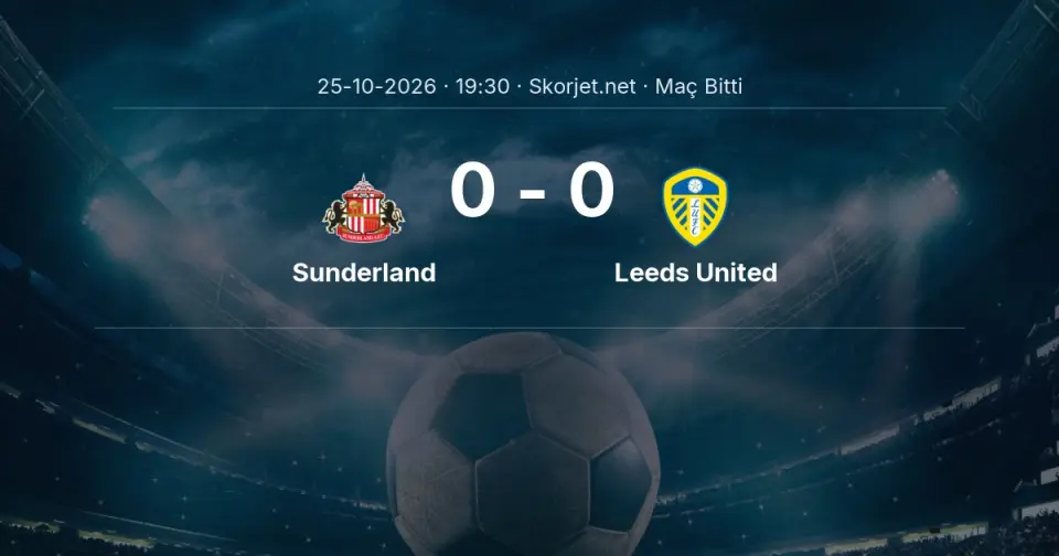 Sunderland - Leeds United Skor: 0-0
