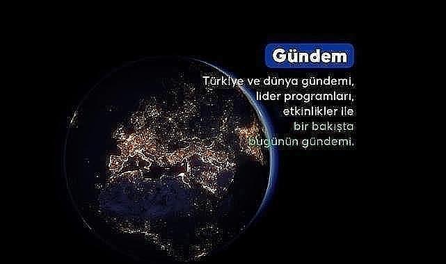 Gündem Özeti 17 Ocak 2026