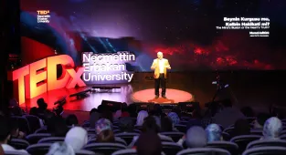 TEDx Necmettin Erbakan Üniversitesi etkinliğinde uzmanlar deneyimlerini paylaştı