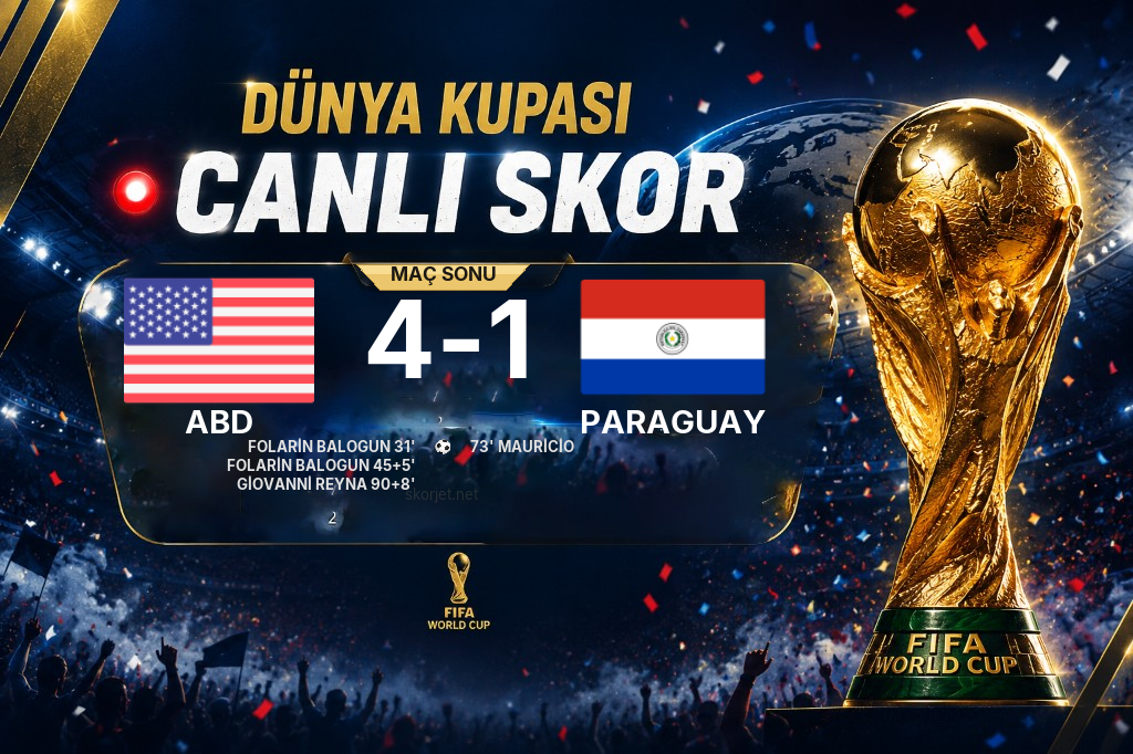 ABD - Paraguay Maçı 4-1 Sona Erdi